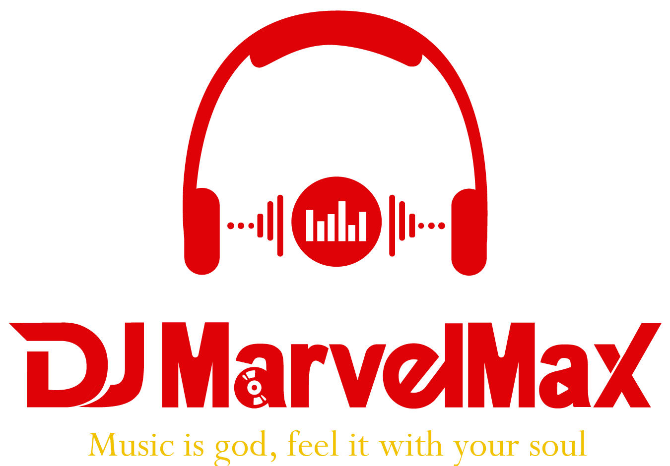 DJ MarvelMax - Music is god, feel it with your soul